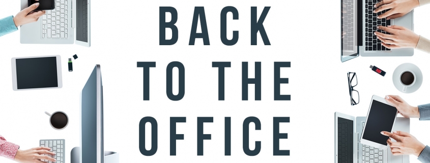 Back to the Office - Enterprise Technical Services